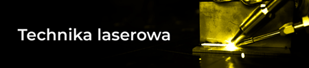 Technika laserowa - spawarki laserowe